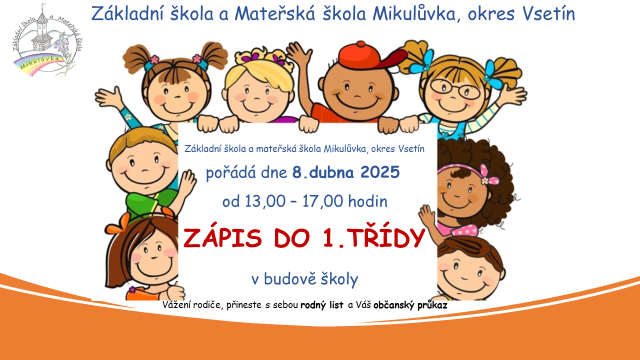 Zápis do 1. ročníku ZŠ Mikulůvka